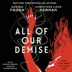 All of Our Demise : All of Us Villains cover image