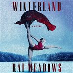 Winterland : A Novel cover image