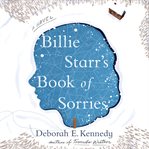 Billie Starr's Book of Sorries : A Novel cover image