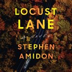 Locust Lane : A Novel cover image