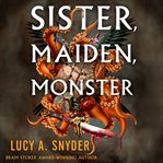 Sister, Maiden, Monster cover image