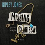 Missing Clarissa : A Novel cover image