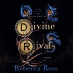 Divine Rivals : A Novel. Letters of Enchantment cover image