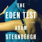 The Eden Test : A Novel cover image
