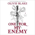 One for My Enemy : A Novel cover image