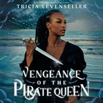 Vengeance of the Pirate Queen cover image
