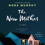 The New Mother : A Novel cover image