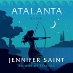 Atalanta : A Novel cover image