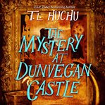 The Mystery of Dunvegan Castle : Edinburgh Nights cover image