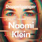 Doppelganger : A Trip into the Mirror World cover image