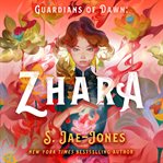 Guardians of Dawn : Zhara. Guardians of Dawn cover image