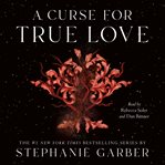 A Curse for True Love cover image