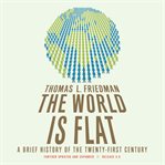The world is flat 3.0: a brief history of the twenty-first century cover image