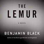 The lemur : [a novel] cover image