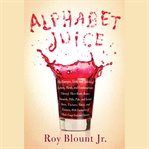 Alphabet juice cover image