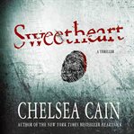 Sweetheart: a thriller cover image