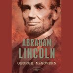 Abraham Lincoln: [the 16th president] cover image