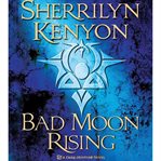 Bad moon rising: a Dark-Hunter novel cover image