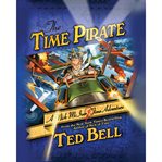 The time pirate : a Nick McIver time adventure cover image