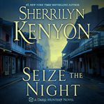 Seize the night cover image