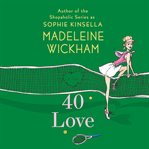 40 love: a novel cover image