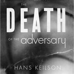 The death of the adversary cover image