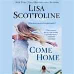 Come home : a novel cover image