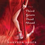 Third grave dead ahead cover image