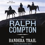 The Bandera Trail cover image
