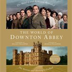 The world of Downton Abbey cover image