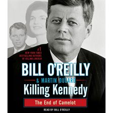 Killing Kennedy by Bill O