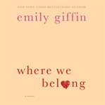 Where we belong : a novel cover image