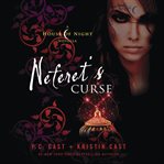 Neferet's curse : a House of Night novella cover image