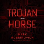 Trojan horse : a novel cover image