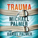 Trauma: a novel cover image