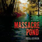 Massacre pond cover image