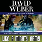 Like a mighty army : safehold series, book 7 cover image