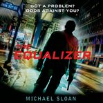 The Equalizer : a novel cover image