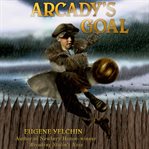 Arcady's goal cover image