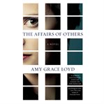 The affairs of others: a novel cover image