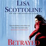 Betrayed : a Rosato & Associates novel