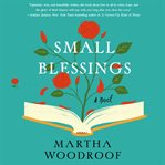 Small blessings : a novel cover image