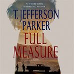 Full measure : a novel cover image