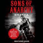 Sons of anarchy. Bratva cover image