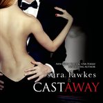 Anything he wants ; : & Castaway cover image