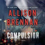Compulsion : a novel