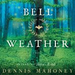 Bell weather : a novel cover image