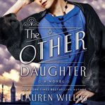 The other daughter : a novel cover image