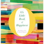 O's little book of happiness cover image