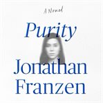 Purity : a novel cover image